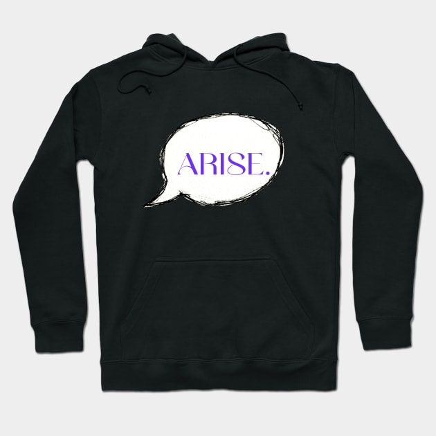 ARISE. Hoodie by LineLyrics